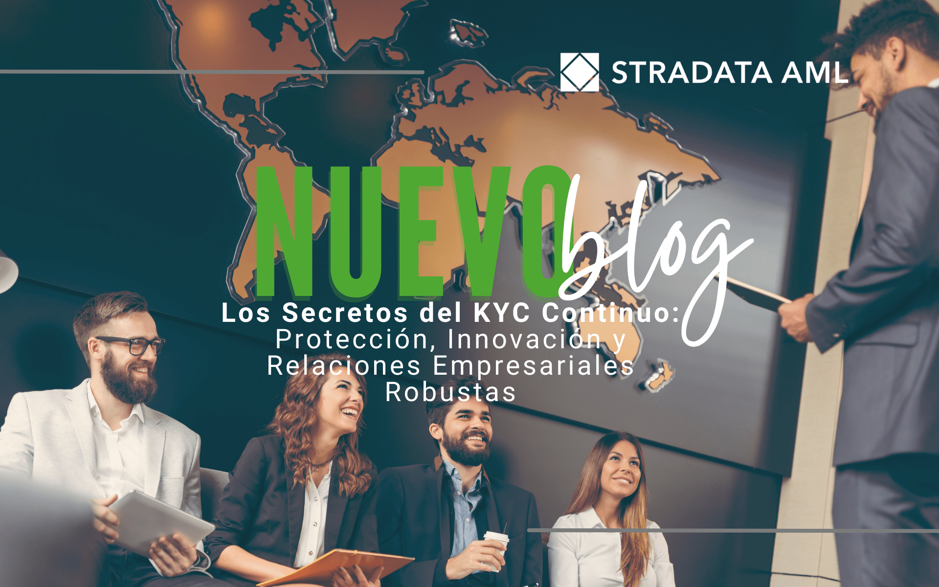 Los Secretos del KYC Continuo: Protección, Innovación y Relaciones Empresariales Robustas